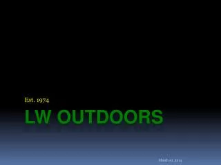LW Outdoors