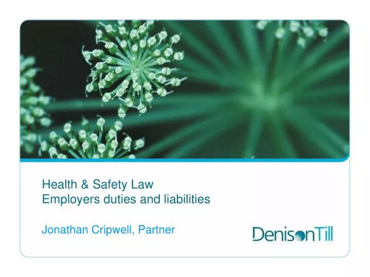 health safety law employers duties and liabilities