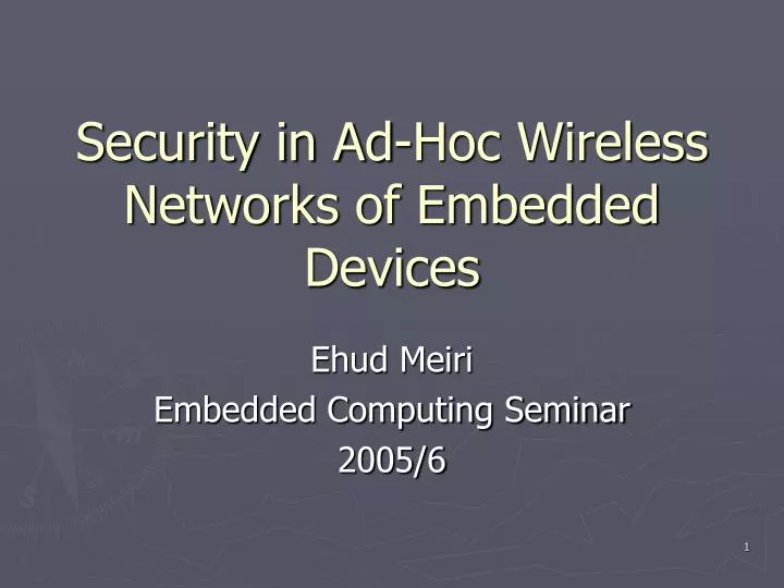 security in ad hoc wireless networks of embedded devices