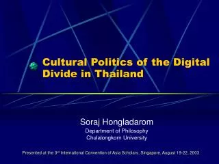 Cultural Politics of the Digital Divide in Thailand