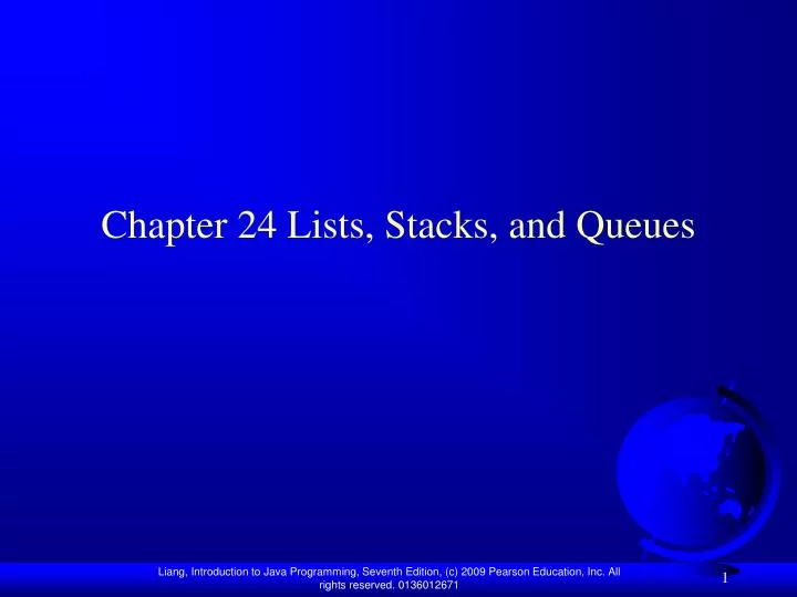 chapter 24 lists stacks and queues