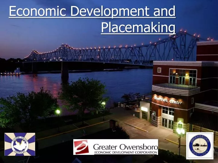 economic development and placemaking