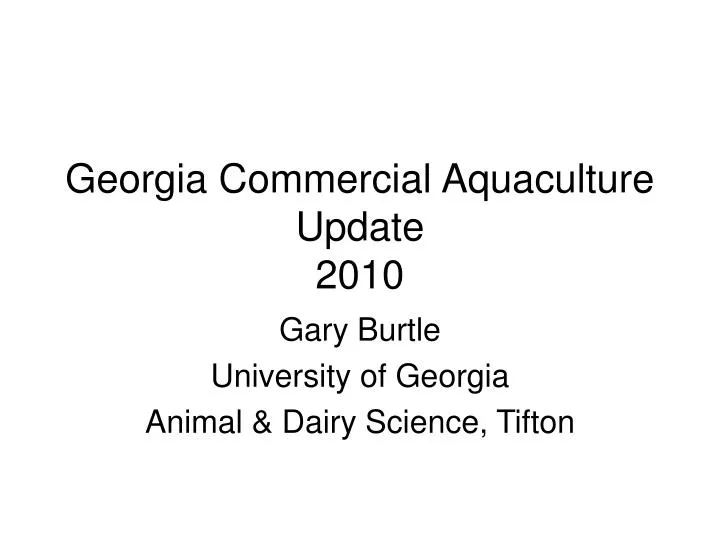 georgia commercial aquaculture update 2010