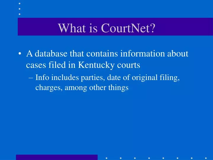 what is courtnet