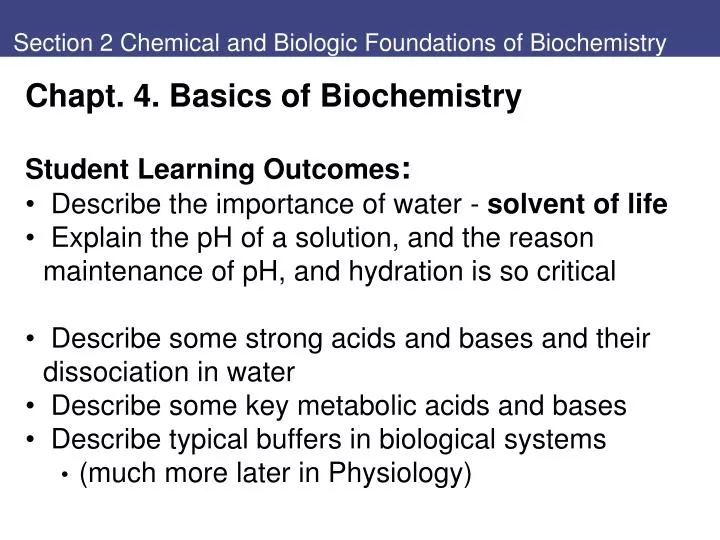 section 2 chemical and biologic foundations of biochemistry