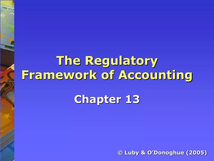 the regulatory framework of accounting