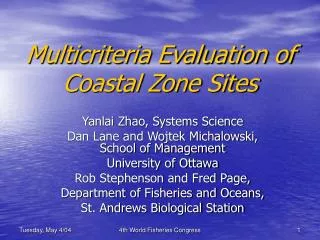 Multicriteria Evaluation of Coastal Zone Sites