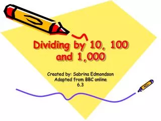 Dividing by 10, 100 and 1,000