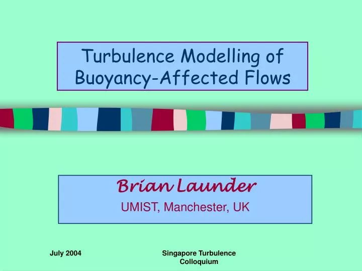 turbulence modelling of buoyancy affected flows