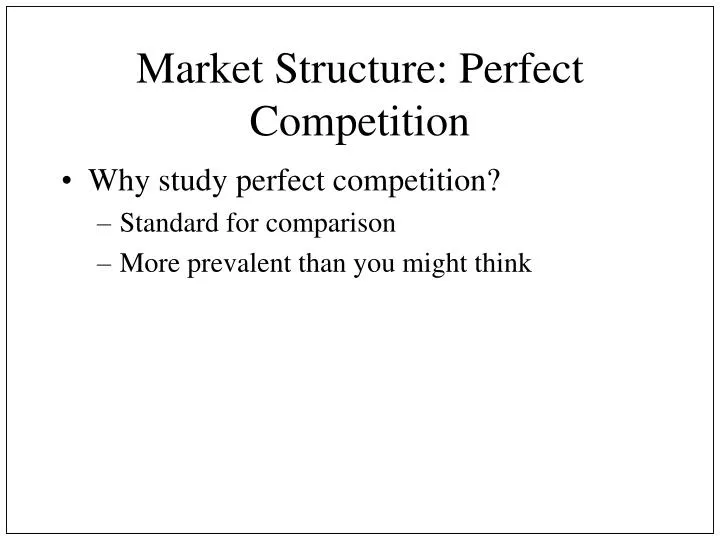 market structure perfect competition