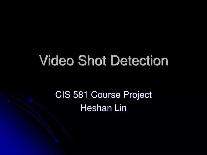video shot detection