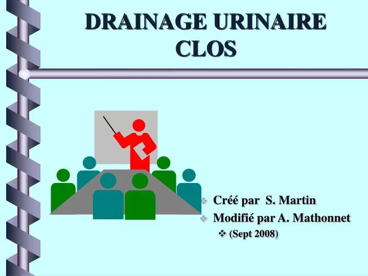 drainage urinaire clos