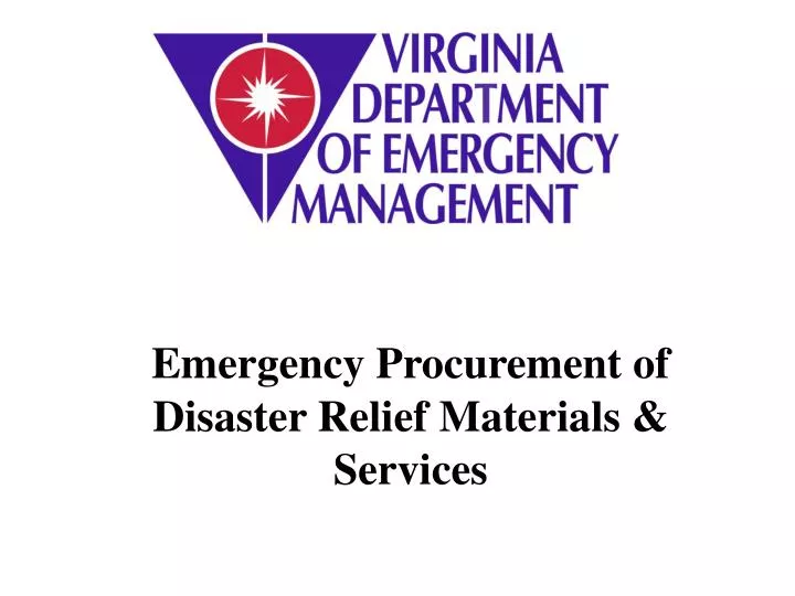 emergency procurement of disaster relief materials services