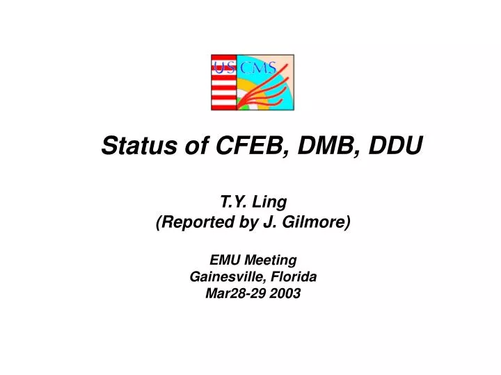 status of cfeb dmb ddu