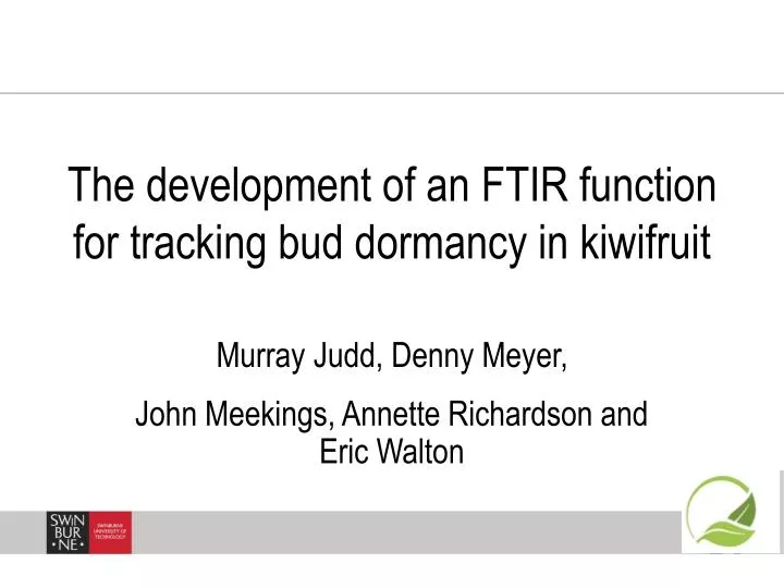the development of an ftir function for tracking bud dormancy in kiwifruit