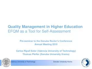 Quality Management in Higher Education EFQM as a Tool for Self-Assessment