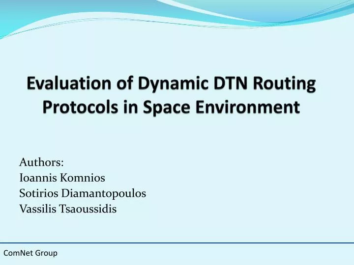 evaluation of dynamic dtn routing protocols in space environment
