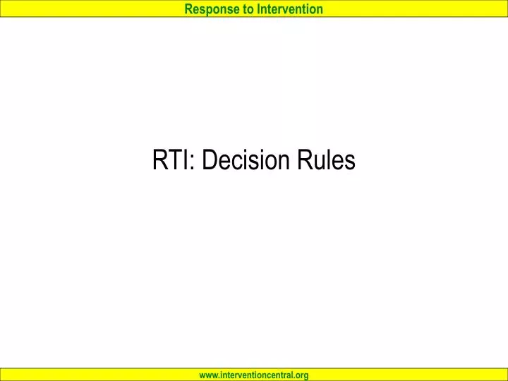 rti decision rules