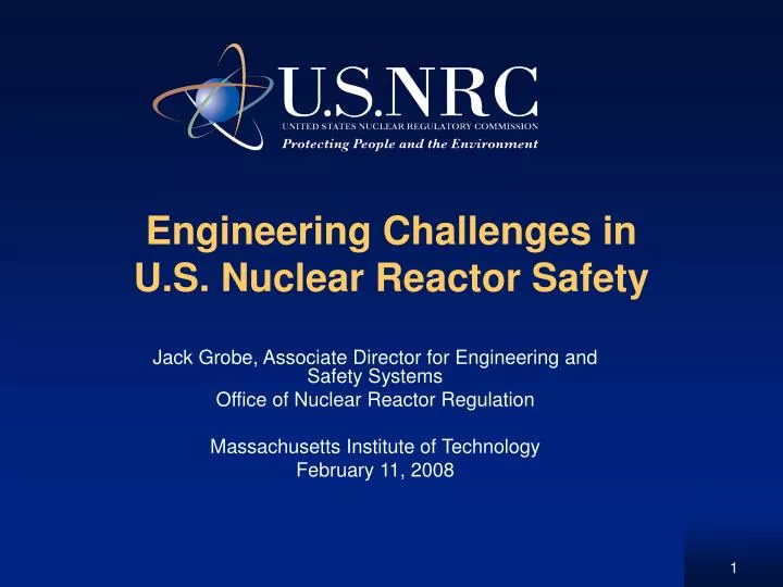 engineering challenges in u s nuclear reactor safety