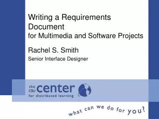 Writing a Requirements Document for Multimedia and Software Projects
