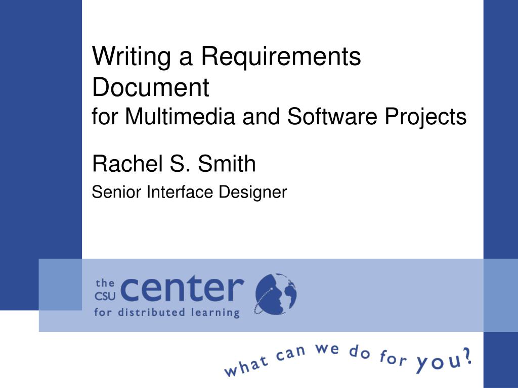 PPT - Writing a Requirements Document for Multimedia and Software ...