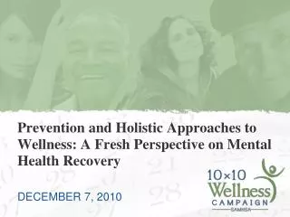 Prevention and Holistic Approaches to Wellness: A Fresh Perspective on Mental Health Recovery