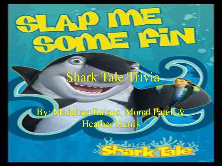 shark tale trivia