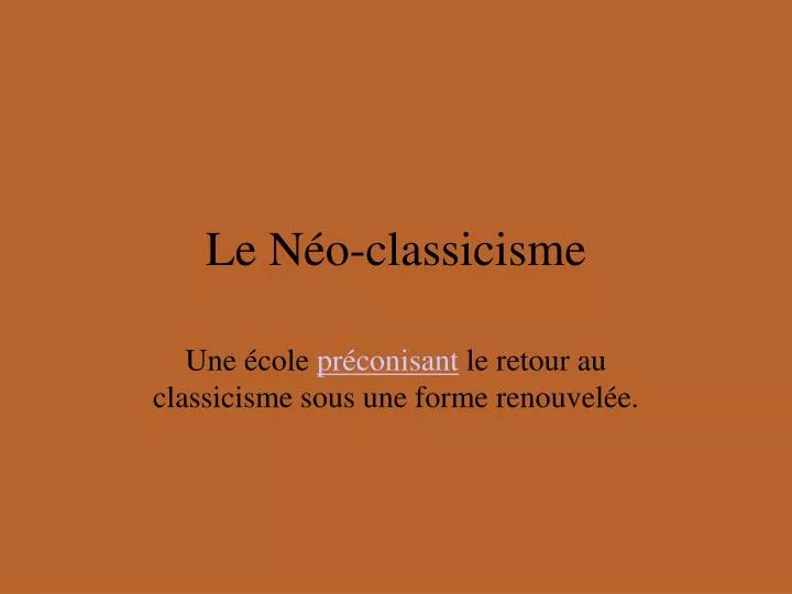 le n o classicisme