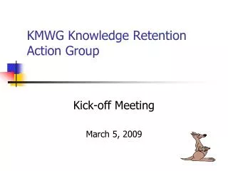 KMWG Knowledge Retention Action Group