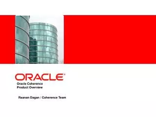 Oracle Coherence Product Overview