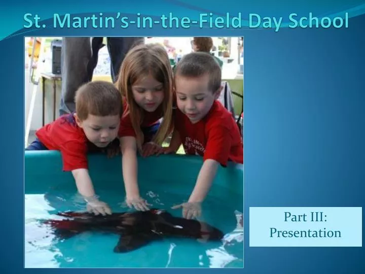 st martin s in the field day school