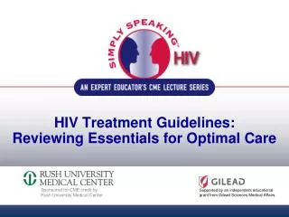 HIV Treatment Guidelines: Reviewing Essentials for Optimal Care