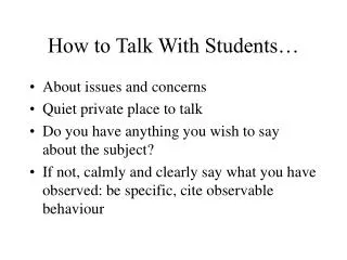 How to Talk With Students…