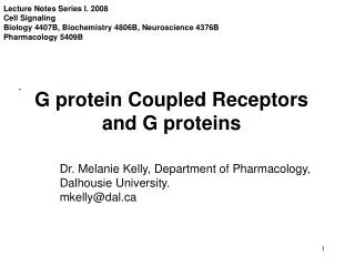 G protein Coupled Receptors and G proteins