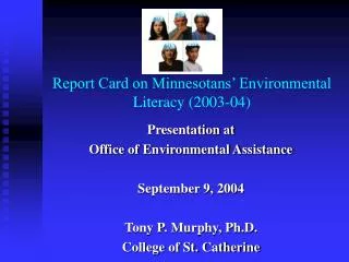 Report Card on Minnesotans’ Environmental Literacy (2003-04)