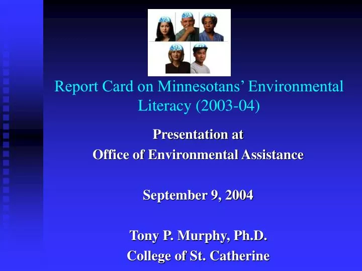 report card on minnesotans environmental literacy 2003 04
