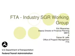 FTA - Industry SGR Working Group
