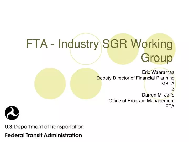 fta industry sgr working group