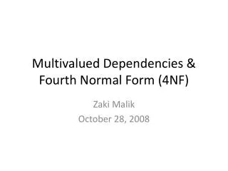 Multivalued Dependencies &amp; Fourth Normal Form (4NF)
