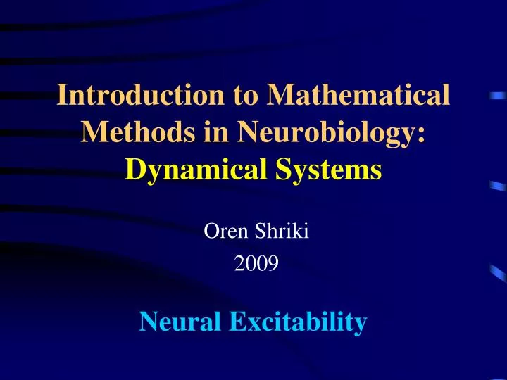 introduction to mathematical methods in neurobiology dynamical systems