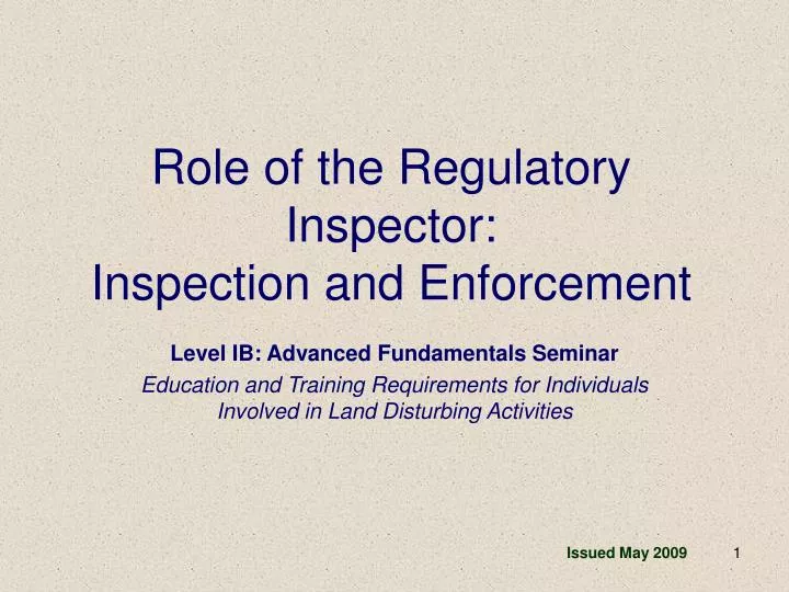 role of the regulatory inspector inspection and enforcement
