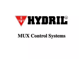 MUX Control Systems