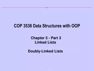 COP 3538 Data Structures with OOP