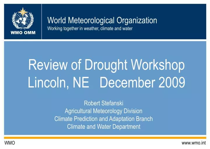 review of drought workshop lincoln ne december 2009