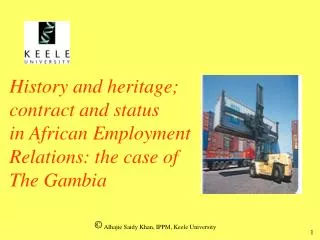 History and heritage; contract and status in African Employment Relations: the case of The Gambia