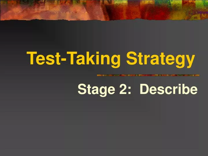 test taking strategy