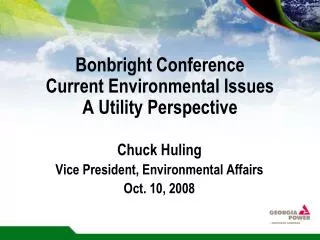 Bonbright Conference Current Environmental Issues A Utility Perspective