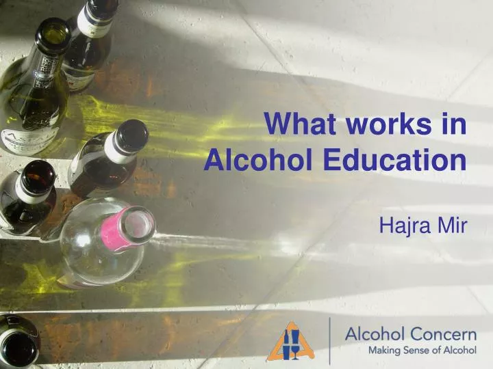 what works in alcohol education
