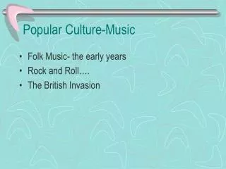 Popular Culture-Music