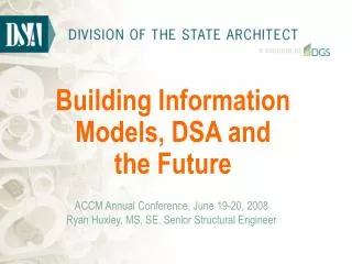 Building Information Models, DSA and the Future